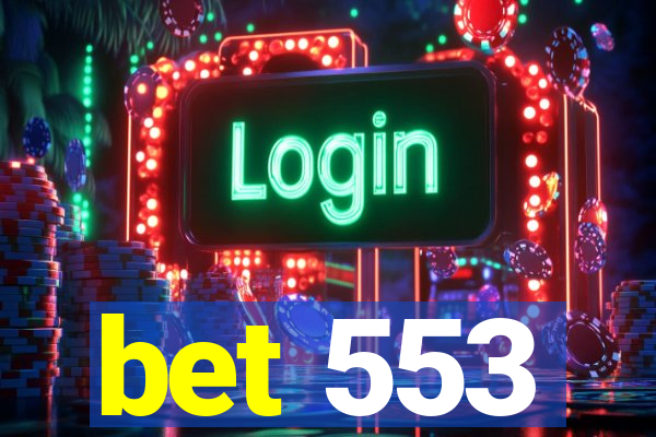 bet 553